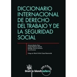 Diccionario Internacional de Derecho del Trabajo y de la Seguridad Social