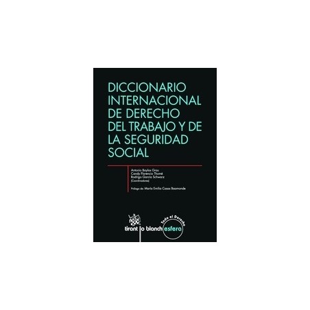 Diccionario Internacional de Derecho del Trabajo y de la Seguridad Social
