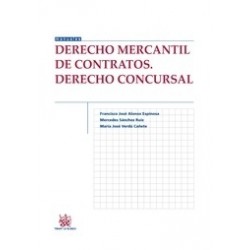 Derecho Mercantil de Contratos. Derecho Concursal