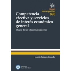 Competencia Efectiva y Servicios de Interés Económico General
