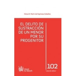 El Delito de Sustracción de un Menor por su Progenitor