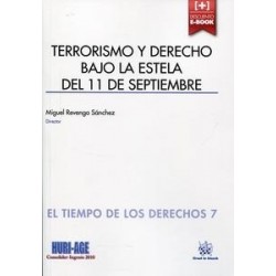 Terrorismo y Derecho bajo la Estela del 11 de Septiembre "+ Ebook con Descuento"