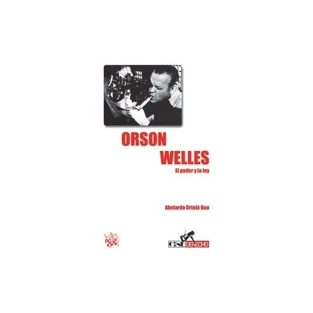 Orson Welles el Poder y la Ley