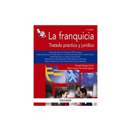 La Franquicia "Tratado Práctico y Jurídico"
