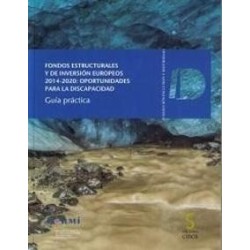 Fondos Estructurales y de Inversión Europeos 2014-202 (Incluye Cd-Rom) "Oportunidades para la...
