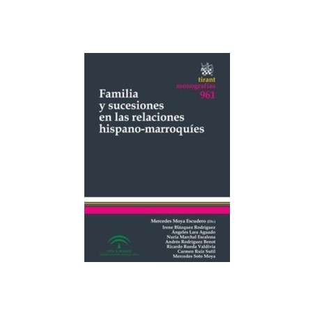 Familia y Sucesiones en las Relaciones Hispano-Marroquíes "(Duo Papel + Ebook )"