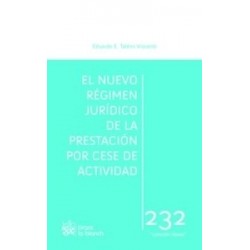 El Nuevo Régimen Jurídico de la Prestación por Cese de Actividad "(Duo Papel + Ebook )"