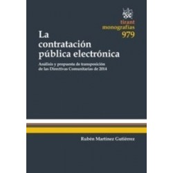 La Contratación Pública Electrónica "(Duo Papel + Ebook )"