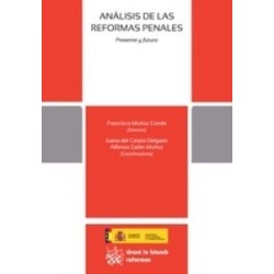 Análisis de las Reformas Penales Presente y Futuro. "(Duo Papel + Ebook )"