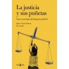 La Justicia y sus Puñetas "Nueva Antología del Disparate Judicial"