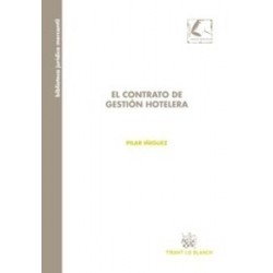 El Contrato de Gestión Hotelera "(Duo Papel + Ebook )"