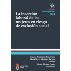 La Inserción Laboral de las Mujeres en Riesgo de Exclusión Social "(Duo Papel + Ebook )"