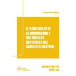 El Derecho ante la Innovación y los Riesgos Derivados del Cambio Climático "(Duo Papel + Ebook )"