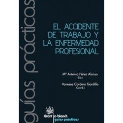 El Accidente de Trabajo y la Enfermedad Profesional "(Duo Papel + Ebook )"