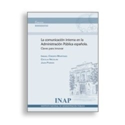 Comunicación Interna en la Administración Pública Española "Claves para Innovar"