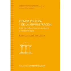 Ciencia Política y de la Administración "Una Introducción a su Objeto y Metodología"