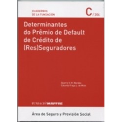 Determinantes Do Prêmio de Default de Crédito de (Res)Seguradores