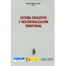 Sistema Educativo y Descentralización Territorial