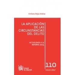 La Aplicación de las Circunstancias del Delito "(Duo Papel + Ebook ) Actualizado a la Reforma 2015"