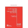 La Aplicación de las Circunstancias del Delito "(Duo Papel + Ebook ) Actualizado a la Reforma 2015"