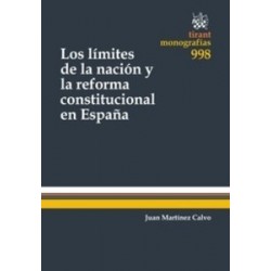 Los Límites de la Nación y la Reforma Constitucional en España "(Duo Papel + Ebook)"
