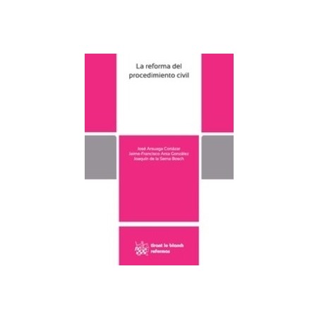 La Reforma del Procedimiento Civil "(Duo Papel + Ebook )"