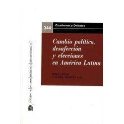 Cambio Político, Desafección y Elecciones en América Latina
