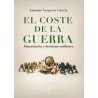 El Coste de la Guerra "Financiación y Decisiones Militares"