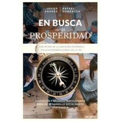 En Busca de la Prosperidad "Los Retos de la Sociedad Española en la Economía Global del Siglo XXI"