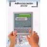 Administración 2032 "Teclas para Transformar la  Administración Pública Española"