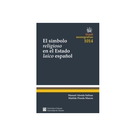 El Símbolo Religioso en el Estado Laico Español "(Duo Papel + Ebook )"