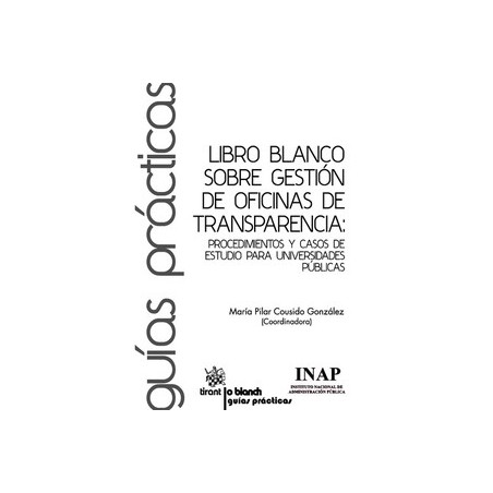 Libro Blanco sobre Gestión de Oficinas de Transparencia "(Duo Papel + Ebook )"