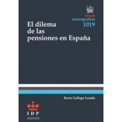 El Dilema de las Pensiones en España "(Duo Papel + Ebook )"