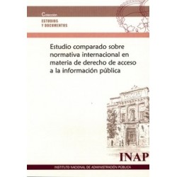 Estudio Comparado sobre Normativa Internacional en Materia de Derecho de Acceso a la Información...