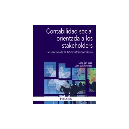 Contabilidad Social Orientada a los Stakeholders "Perspectiva de la Administración Pública"