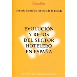 Evolución y Retos del Sector Hotelero en España