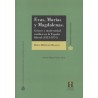 Evas, Marías y Magdalenas: Género y Modernidad Católica en la España Liberal (1833-1874)