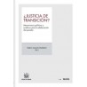 ¿Justicia de Transición? Mecanismos Políticos y Jurídicos para la Elaboración del Pasado "(Duo Papel + Ebook )"