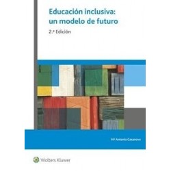 Educación Inclusiva: un Modelo de Futuro