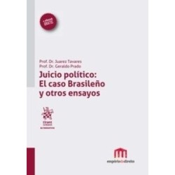 Juicio Político: el Caso Brasileño y Otros Ensayos "(Dúo Papel + Ebook )"