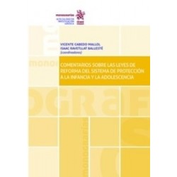 Comentarios sobre las Leyes de Reforma del Sistema de Protección a la Infancia y la Adolescencia "(Dúo Papel + Ebook )"