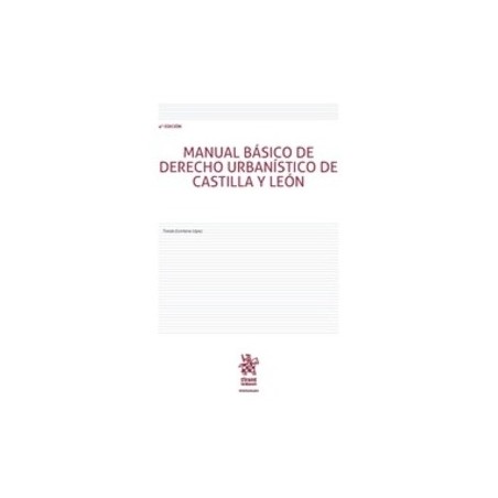 Manual Básico de Derecho Urbanístico de Castilla y León "(Dúo Papel + Ebook )"
