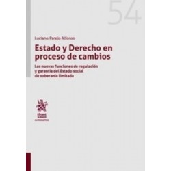 Estado y Derecho en Proceso de Cambios "(Dúo Papel + Ebook )"