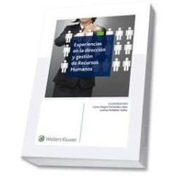 Experiencias en la Dirección y Gestión de Recursos Humanos