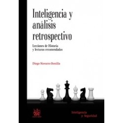 Inteligencia y Análisis Retrospectivo "Lecciones de Historia y Lecturas Recomendadas"
