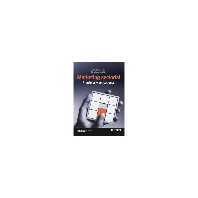Marketing Sectorial. Principios y Aplicaciones
