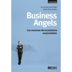 Business Angels "Los Mecenas del Ecosistema Emprendedor"