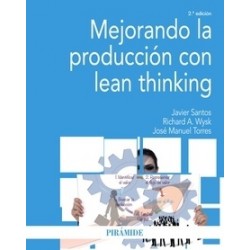 Mejorando la Producción con Lean Thinking
