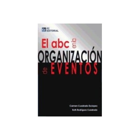 El Abc en la Organización de Eventos
