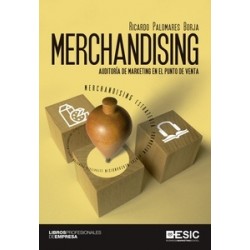 Merchandising. Auditoría de Marketing en el Punto de Venta